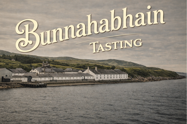 Bunnahabhain Tasting